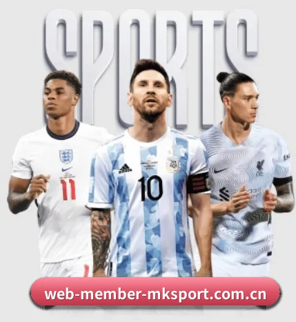 mk体育官网 APP - MKSPORTS MKSports